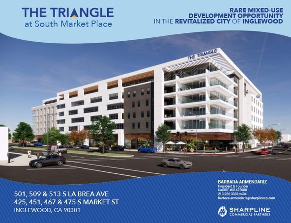 The Triangle at South Market Place: 501-513 S. La Brea Avenue & 425-473 S. Market Street, INGLEWOOD, CA, 90301
